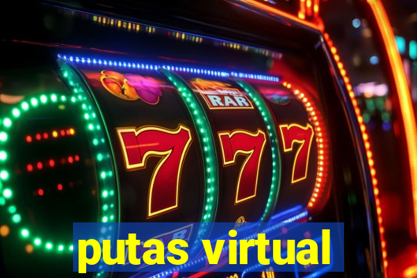 putas virtual